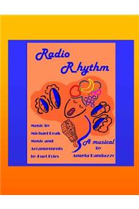 Radio Rhythm - the Musical