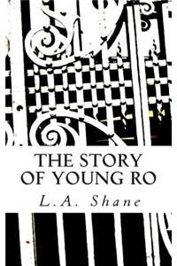The Story of Young Ro