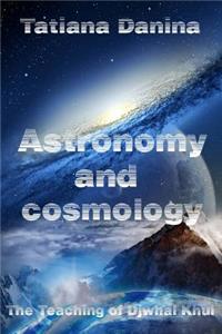 The Teaching of Djwhal Khul - Astronomy and cosmology