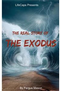 Real Story of the Exodus