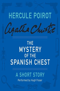 Mystery of the Spanish Chest