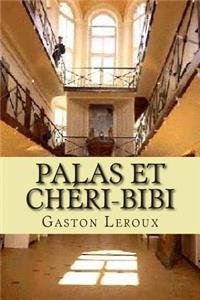 Palas et Cheri-Bibi