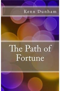 The Path of Fortune