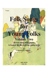 Folk Songs for Young Folks, Vol. 2 - trumpet and piano
