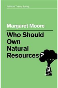 Who Should Own Natural Resources?