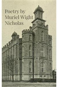 Poetry of Muriel Wight Nicholas: December 16, 1918 - December 14, 2014