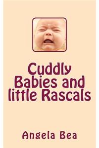Cuddly Babies and Little Rascals