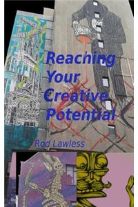 Reaching Your Creative Potential