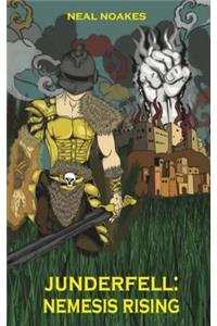 Junderfell: Nemesis Rising