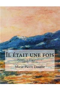 Il était une fois