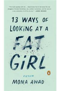 13 Ways of Looking at a Fat Girl