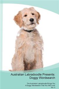 Australian Labradoodle Presents