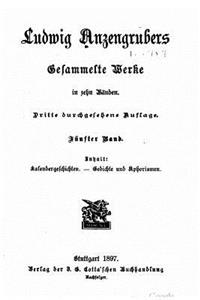 Ludwig Anzengrubers gesammelte Werke in zehn Bänden