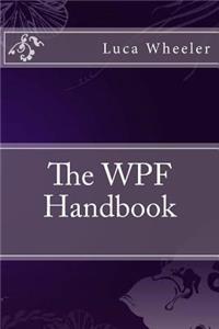 The Wpf Handbook