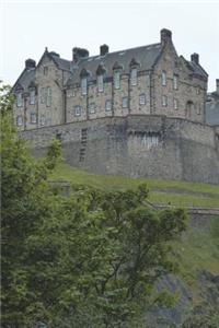 Edinburgh Castle in Scotland Journal