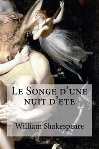 Le Songe d'une nuit d'ete