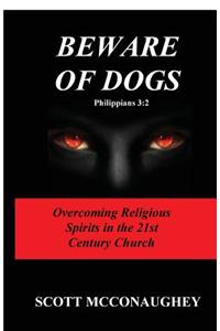 Beware of Dogs Philippians 3