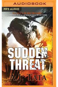 Sudden Threat