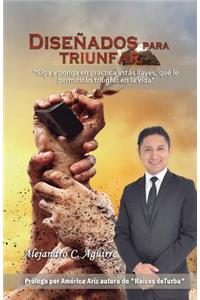 Disenados para Triunfar