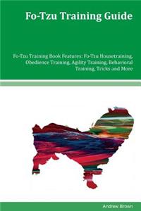 Fo-Tzu Training Guide Fo-Tzu Training Book Features