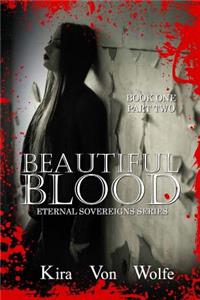 Beautiful Blood II