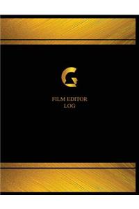 Film Editor Log (Logbook, Journal - 125 pages, 8.5 x 11 inches)