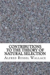 Contributions to the Theory of Natural Selection