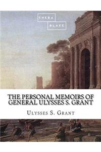 Personal Memoirs of General Ulysses S. Grant