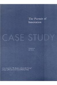 The Business of Sustainable Forestry Case Study - Pursuit of Innovation