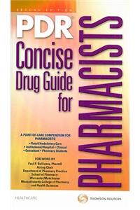 PDR Concise Drug Guide for Pharmacists