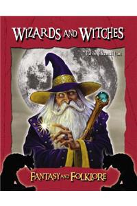 Wizards and Witches