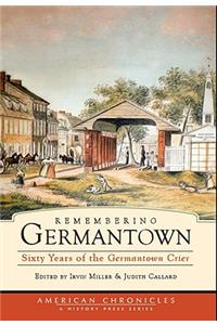 Remembering Germantown