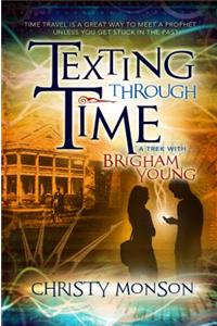 Texting Through Time