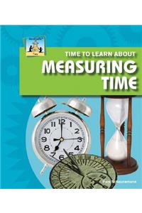 Time to Learn about Measuring Time