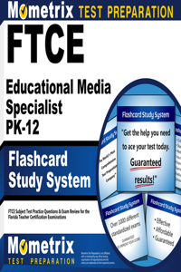 FTCE Educational Media Specialist Pk-12 Flashcard Study System
