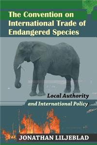 Convention on International Trade of Endangered Species
