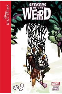 Disney Kingdoms: Seekers of the Weird #3