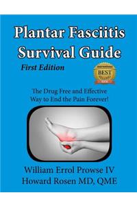 Plantar Fasciitis Survival Guide