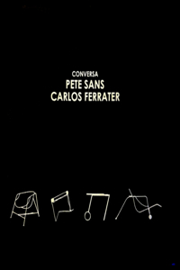 Conversa Pete Sans: Carlos Ferrater