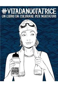 Vita da nuotatrice