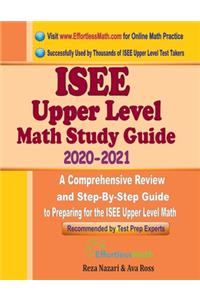 ISEE Upper Level Math Study Guide 2020 - 2021