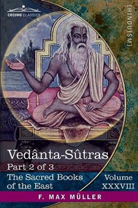 Vedânta-Sûtras, Part 2 of 3