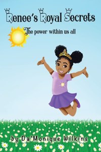 Renee's Royal Secrets