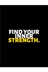 Find Your Inner Strength