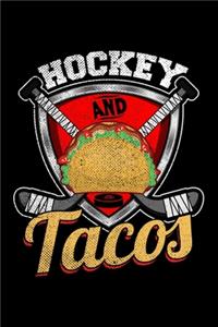 Hockey and Tacos