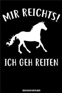 Mir Reichts! Ich Geh Reiten Kalender 2020
