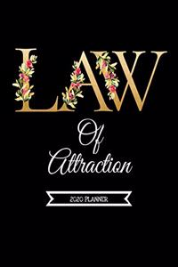 Law Of Attraction 2020 Planner: Guided Manifestation Journal - Daily, Weekly, Monthly Diary With Vision Boards - Pampering Gifts For Women