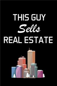 This Guy Sells Real Estate