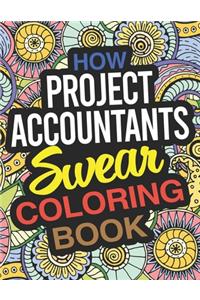 How Project Accountants Swear Coloring Book