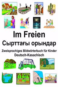 Deutsch-Kasachisch Im Freien/Сырттағы орындар Zweisprachiges Bildwörterbuch für Kinder